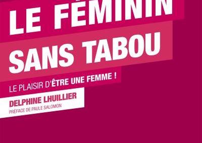 Le féminin sans tabou