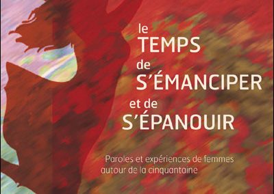 Le temps de s’émanciper et de s’épanouir