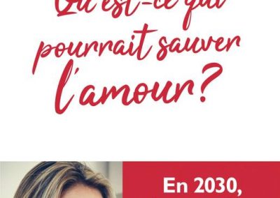 Qu’est-ce qui pourrait sauver l’amour?