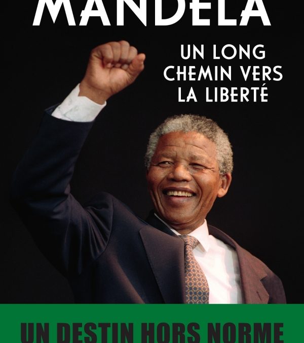 Un long chemin vers la liberté