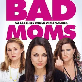 Bad Moms