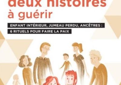 Un couple: deux histoires à guérir