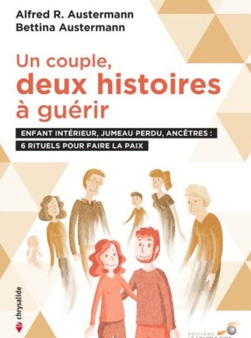 Un couple: deux histoires à guérir