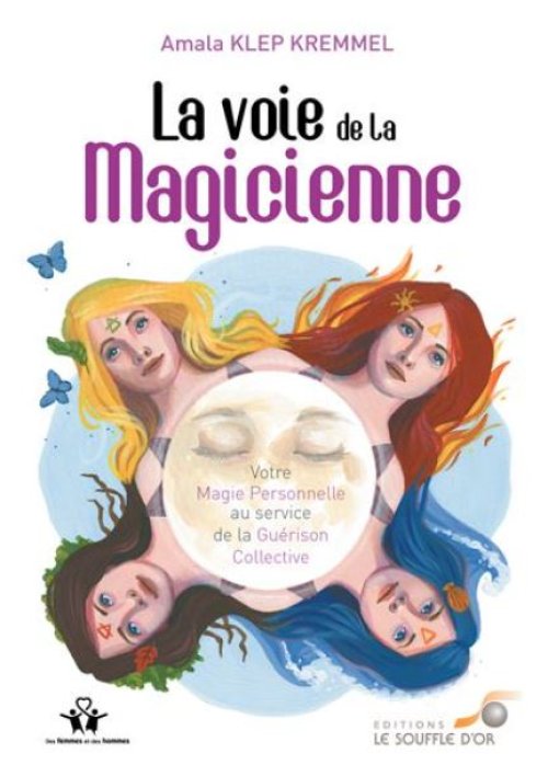 Livre : la voie de la magicienne par Amala Klep Kremmel et sélectionné par SolaLuna21